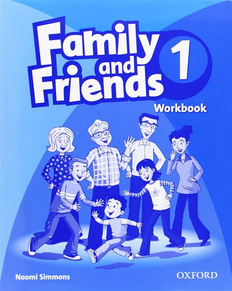 Family and Friends 1 : Workbook